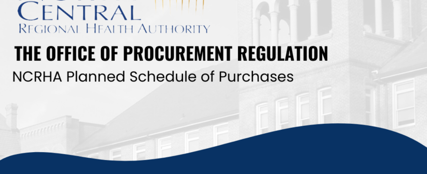 NCRHA Planned Schedule of Purchases NCRHA Planned Schedule of Purchases